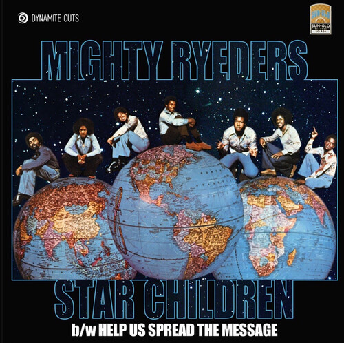 Mighty Ryeders - Star Children / Help Us Spread The Message