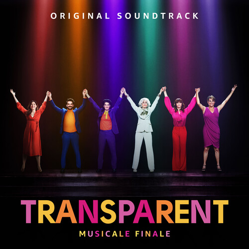Transparent: Musicale Finale (Original Soundtrack) [Explicit Content]