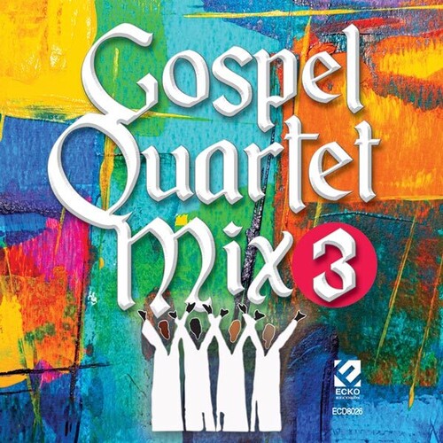 Gospel Quartet Mix: Volume 3