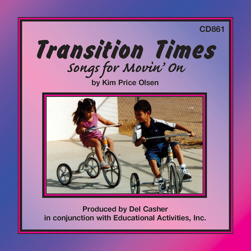 Transition Times - Songs for Movin' On