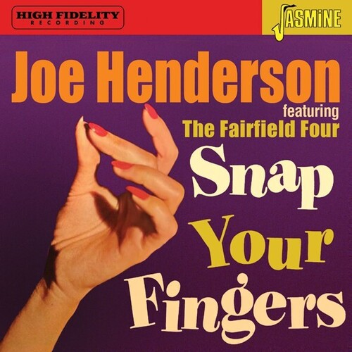 Joe Henderson - Featuring The Fairfield Four: Snap Your Fingers