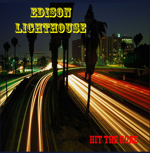 Edison Lighthouse - Hit The Road
