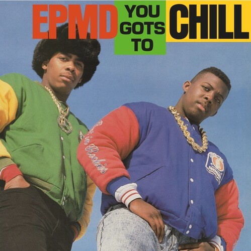 You Gots To Chill [Explicit Content]