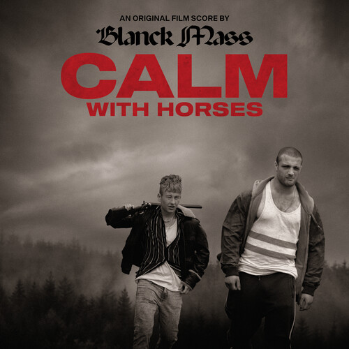 CALM WITH HORSES (ORIGINAL SCORE)