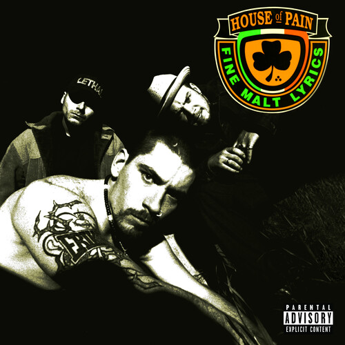 House of Pain (Fine Malt Lyrics) [30 Years] [Explicit Content]
