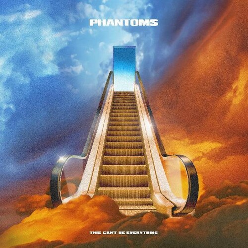Phantoms - This Can't Be Everything vinyl record cover