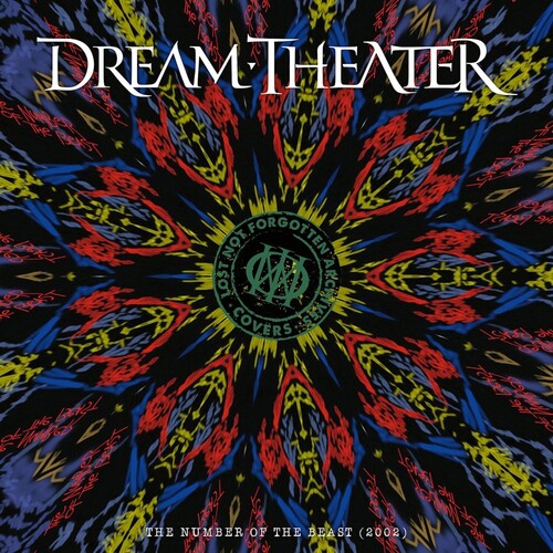 Dream Theater - LOST NOT FORGOTTEN ARCHIVES: THE NUMBER OF THE BEAST (2002)