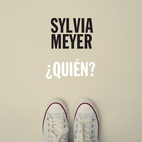 Sylvia Meyer - Quien