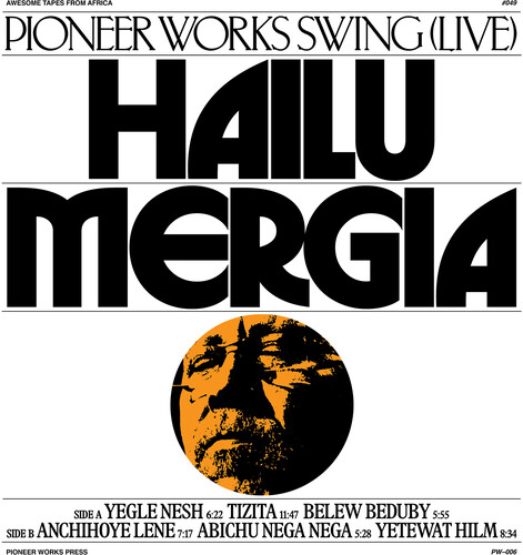 Hailu Mergia - Pioneer Works Swing (Live) [LP]