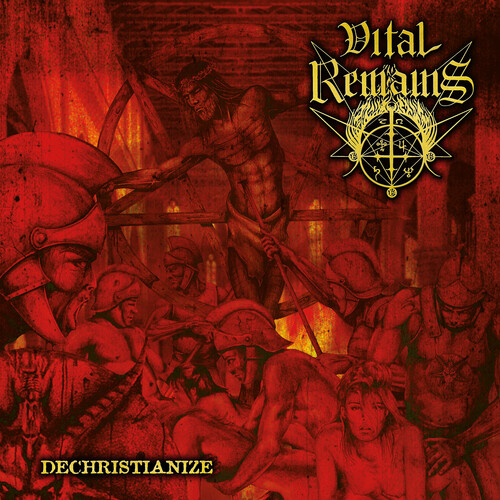 Vital Remains - Dechristianize (Blk) (Gate) [Limited Edition] (Org)
