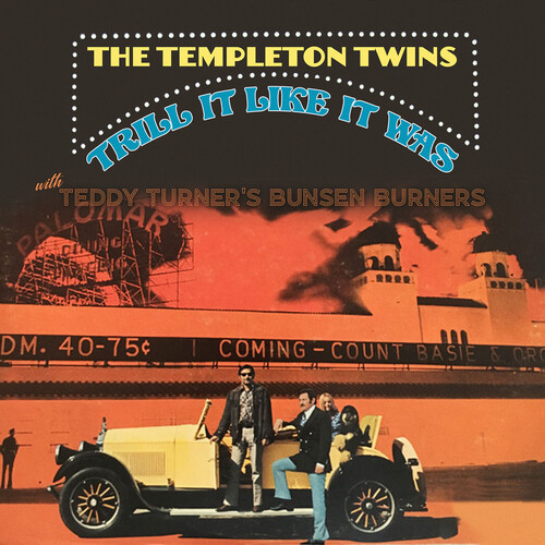 Templeton Twins / Teddy Turner's Bunsen Burners - Trill It Like It Was (Mod)