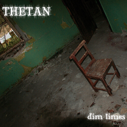 Thetan - Dim Times EP