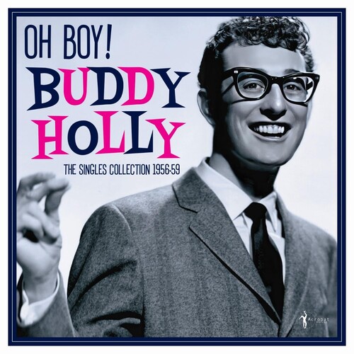 Oh Boy: Singles Collection 1956-59