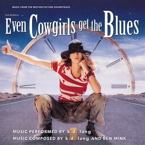 K Lang .D. - Even Cowgirls Get The Blues - O.S.T. vinyl record cover