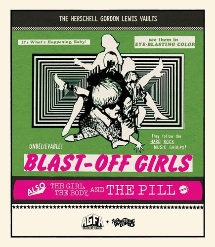 Blast-Off Girls /  The Girl, the Body, and the Pill