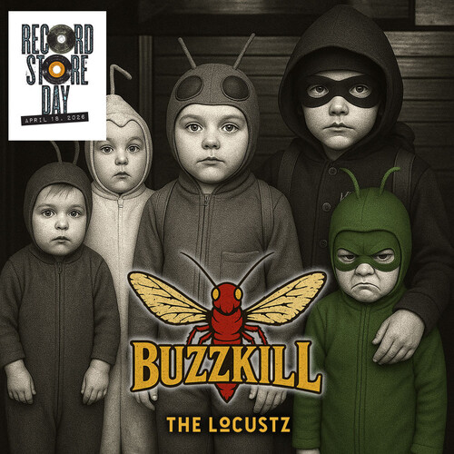 Locustz - Buzzkill