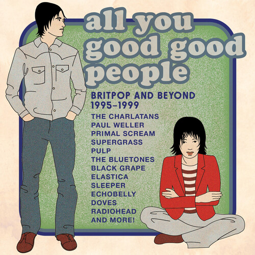 All You Good Good People - Britpop & Beyond 1995-1999 / Various