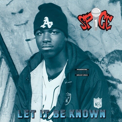 Spice 1 - Let It Be Known vinyl record cover