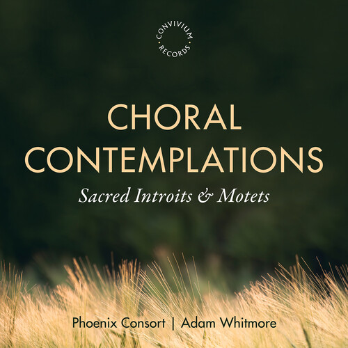 CHORAL CONTEMPLATIONS