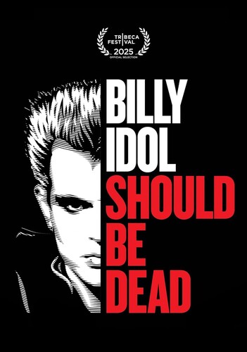 Billy Idol Should Be Dead