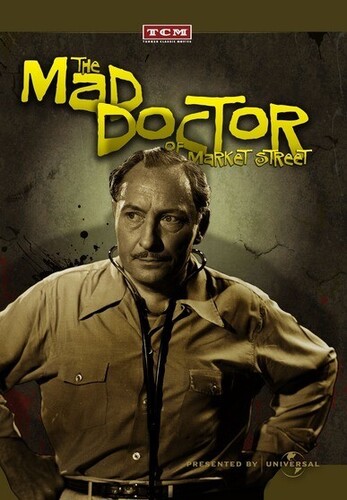 The Mad Doctor of Market Street