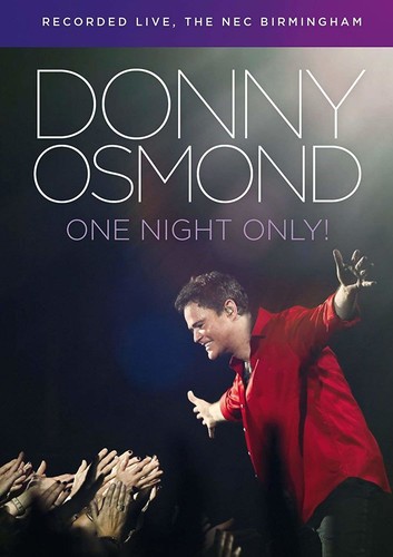 Donny Osmond - One Night Only! Live In Birmingham