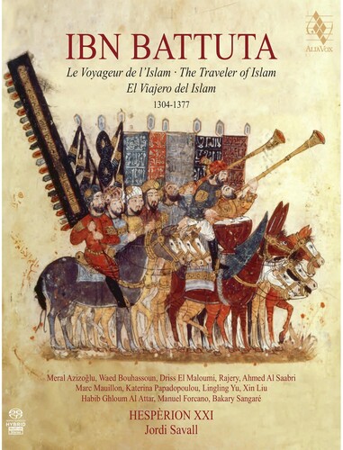 Jordi Savall - Ibn Battuta - The Traveler Of Islam