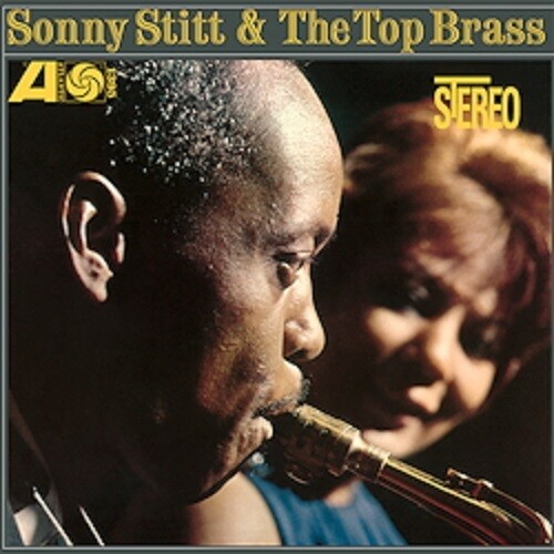 Sonny Stitt / The Top Brass - Sonny Stitt & The Top Brass [180 Gram]