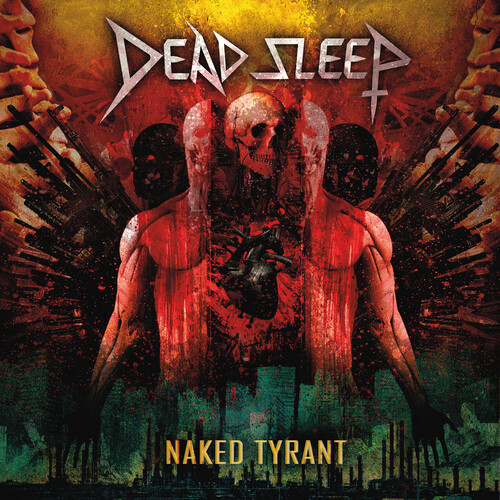 Dead Sleep - Naked Tyrant (Clear Vinyl) [Clear Vinyl]