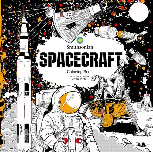 Smithsonian Institution - Spacecraft: A Smithsonian Coloring Book