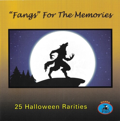 Fangs For The Memories: 25 Halloween Rarities (Various Artists)
