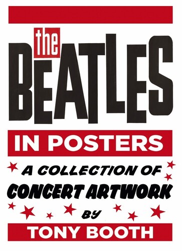 Tony Booth - Beatles In Posters (Hcvr)