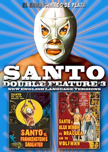 Santo Double Feature #3: Santo vs. Frankenstein's Daughter / Santo and Blue Demon vs. Dracula and the Wolf Man