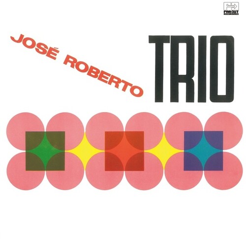 Jose Roberto - Jose Roberto Trio