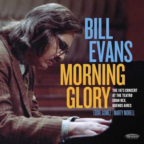 Bill Evans - Morning Glory: The 1973 Concert At The Teatro