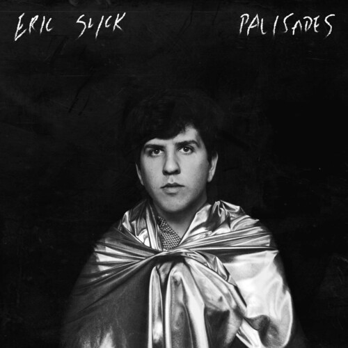 Eric Slick - Palisades (Silver) [Colored Vinyl] (Slv)