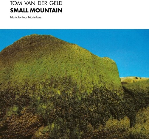 Van Der Tom Geld - Small Mountain