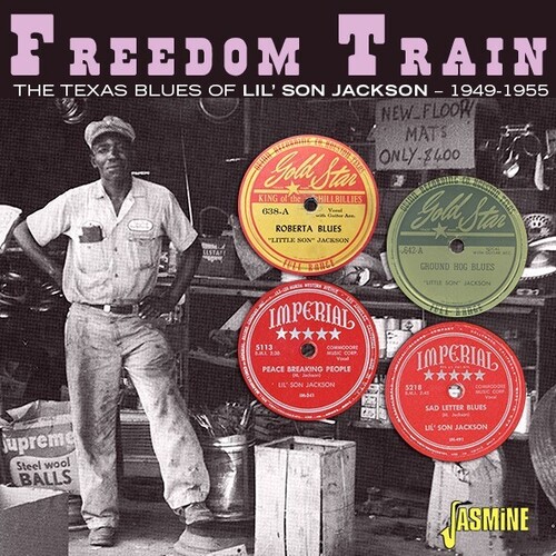 Lil Jackson Son - Freedom Train: The Texas Blues Of Lil Son Jackson vinyl record cover