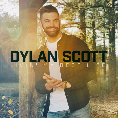 Dylan Scott - Livin' My Best Life [LP]