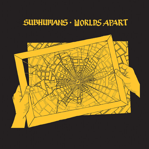 Subhumans - Worlds Apart