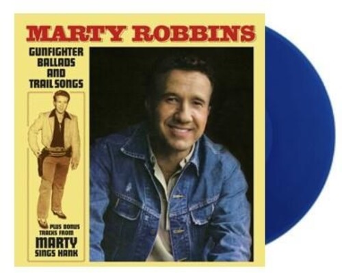 Marty Robbins - Gunfighter Ballads & Trail Songs (Blue) [Clear Vinyl]