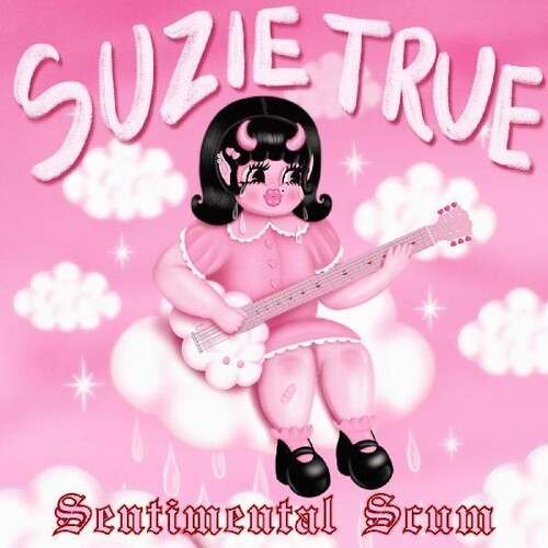 Suzie True - Sentimental Scum
