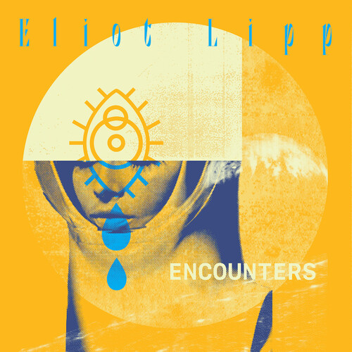 Eliot Lipp - Encounters