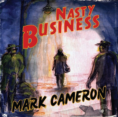 Mark Cameron - Nasty Business