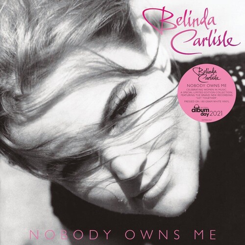 Belinda Carlisle - Nobody Owns Me [Colored Vinyl] (Wht) (Uk)