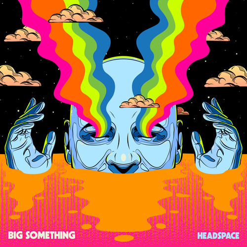 Big Something - Headspace