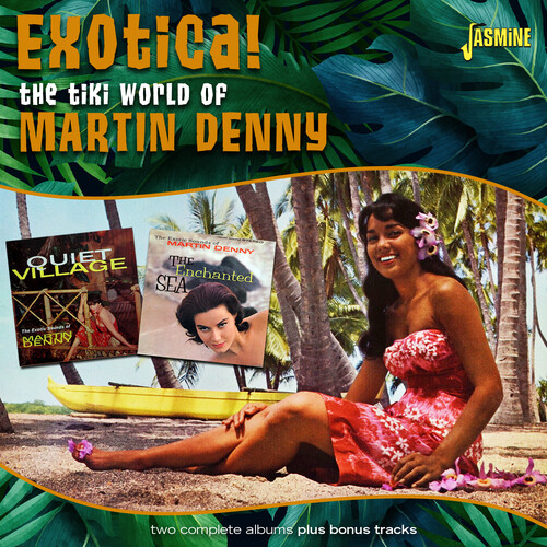 Tiki World Of Martin Denny - Exotica! [Import]