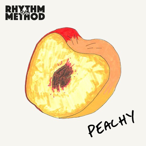 The Rhythm Method - Peachy [Peach LP]