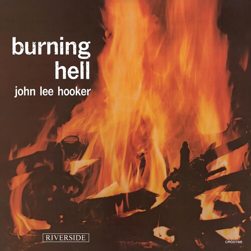 Burning Hell (Bluesville Acoustic Sounds Series)