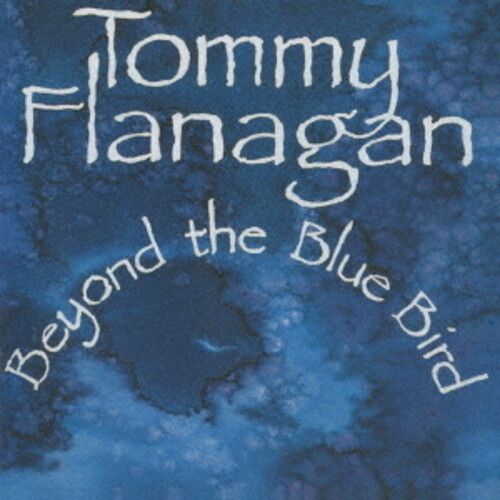 Tommy Flanagan  / Burrell,Kenny - Beyond The Bluebird (Jpn)